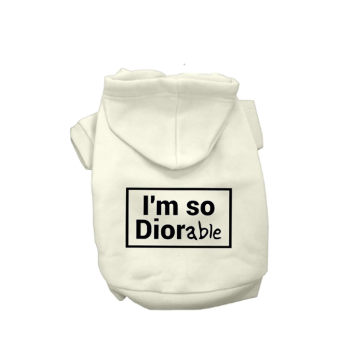 White pet hoodie with 'I'm so Diorable' text on a white background